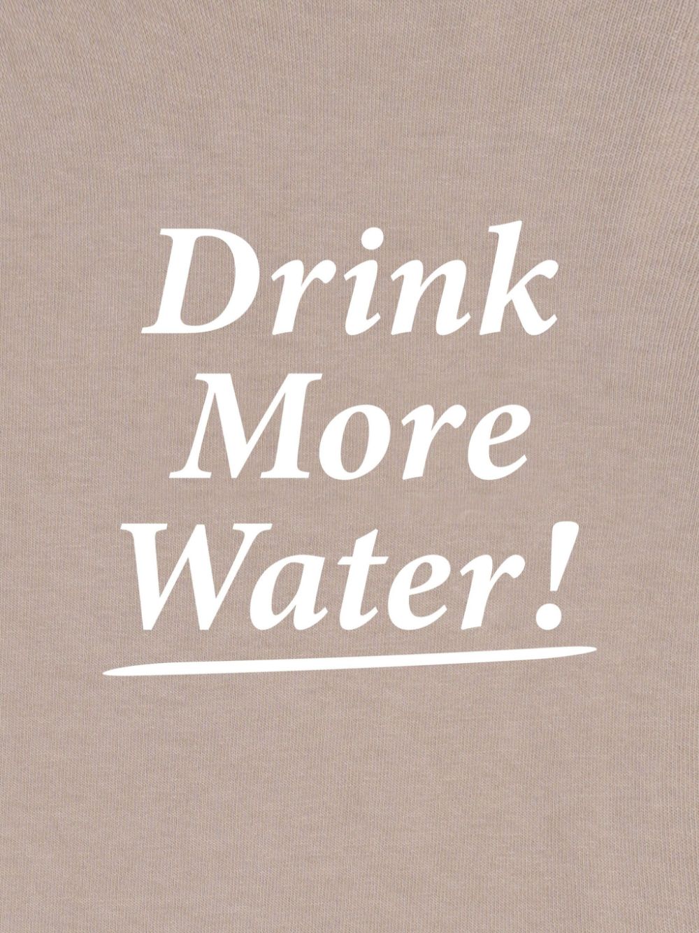 Drink More Water cotton T-shirt